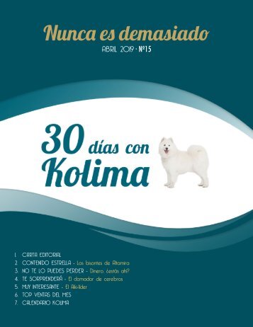 30 Días con Kolima - Abril 2019