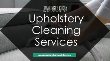 Contact Us for Upholstery Cleaning Services | Amazingly Clean Quad Cities