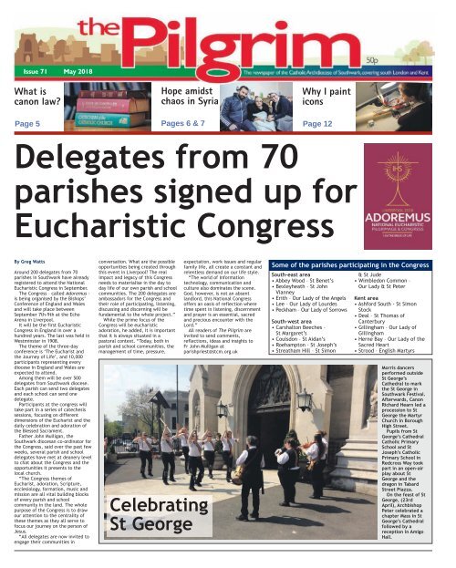 Issue 71 - The Pilgrim - May 2018 - The newspaper of the Archdiocese of Southwark