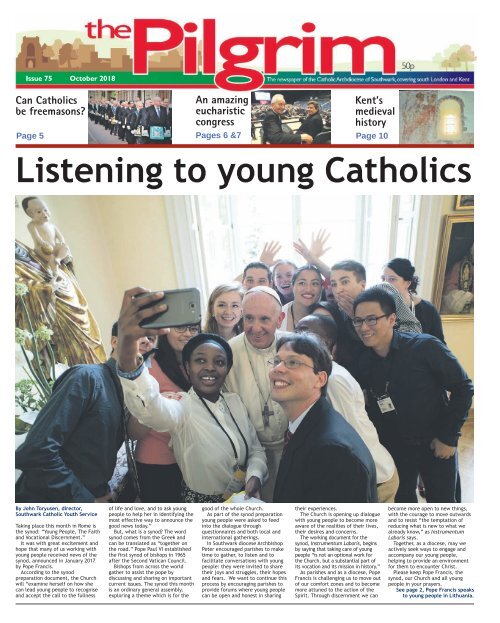 Issue 75 - The Pilgrim - September 2018 - The newspaper of the Archdiocese of Southwark