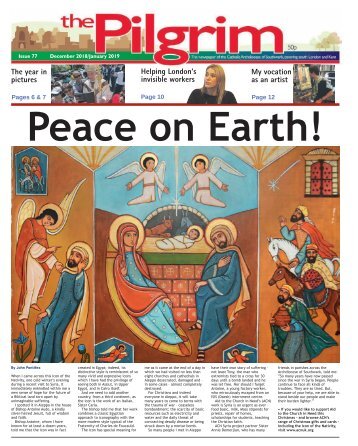 Issue 77 - The Pilgrim - December 2018 / January 2019  - The newspaper of the Archdiocese of Southwark