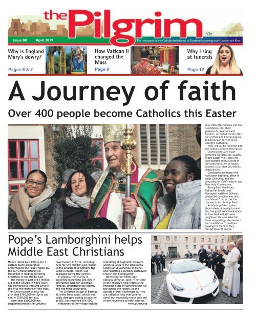Issue 80 - The Pilgrim - April 2019 - The newspaper of the Archdiocese of Southwark