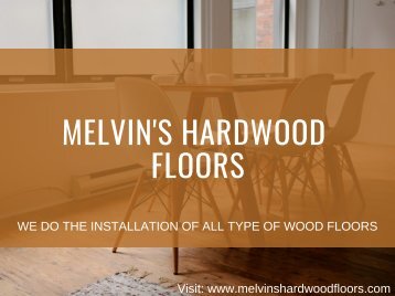 Baseboard and Stairwell Installation Service - Melvin's Hardwood Floors