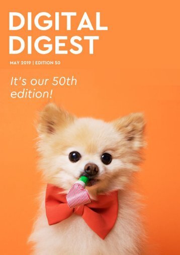Digital Digest - MAY 19 Edition 50