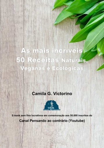 E-book-As-50-Receitas-Naturais-mais-incriveis-por-Camila-Victorino