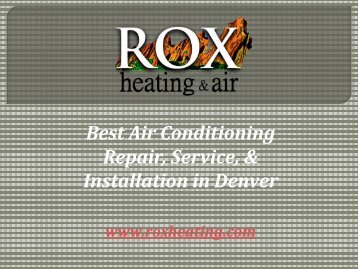Best Air Conditioning Repair, Service, &amp; Installation in Denver