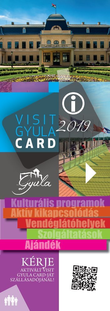Visit Gyula Card Magazin kedvezmenyek 2019
