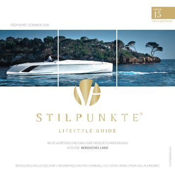 STILPUNKTE Lifestyle Guide Ausgabe 15 Bergisches Land  -  Frühjahr/Sommer 2019