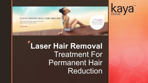 Laser Hair Removal Treatment For Permanent Hair Reduction