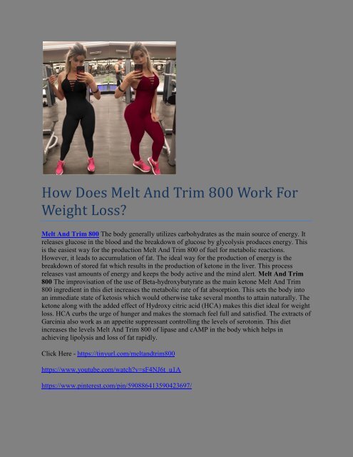 How Does Melt And Trim 800 Work For Weight Loss