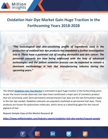 Oxidation Hair Dye Market Gain Huge Traction in the Forthcoming Years 2018-2028