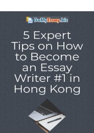 5 Expert Tips on How to Become an Essay Writer #1 in Hong Kong