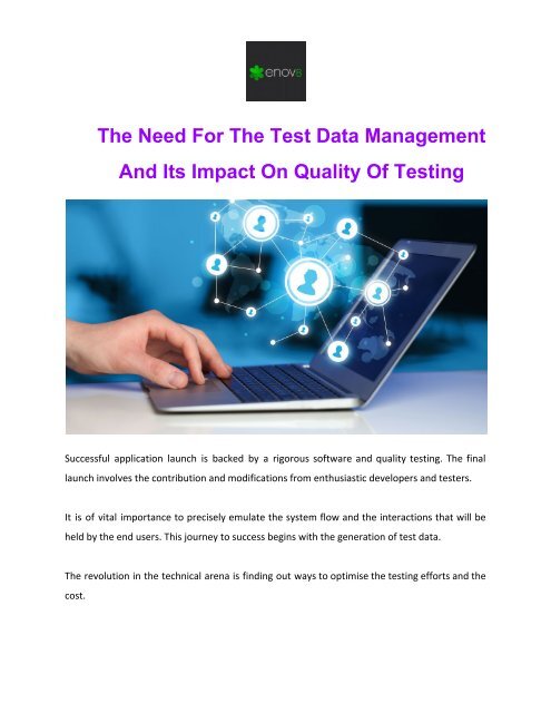 The Need For The Test Data Management And Its Impact On Quality Of Testing