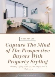 Capture The Mind of The Prospective Buyers With Property Styling - MORC Interiors