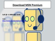 Download MSN Premium | Call @ +1-800-862-9240