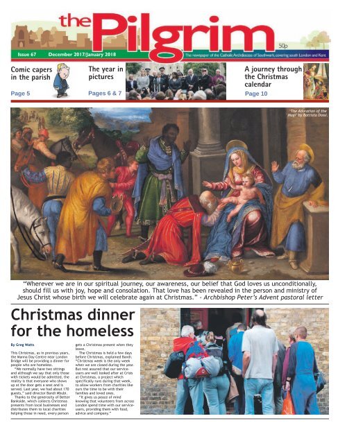 Issue 67 - The Pilgrim - December 2017/January 2018 - The newspaper of the Archdiocese of Southwark