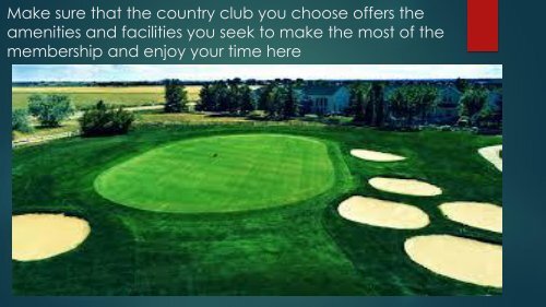 Finding the right country club for a great