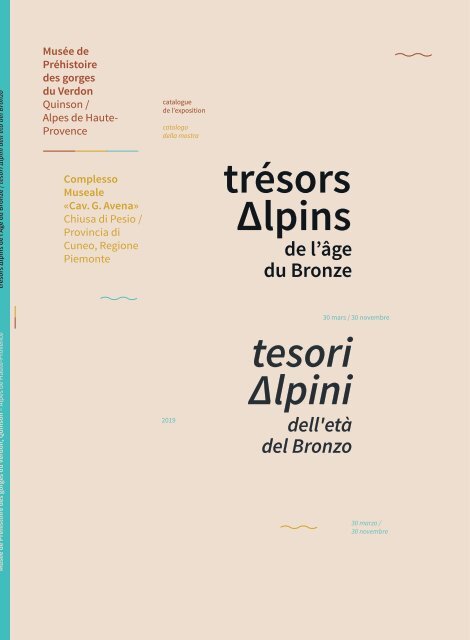CATALOGO MOSTRA TESORI ALPINI CHIUSA DI PESIO TRACES_copertina italiana