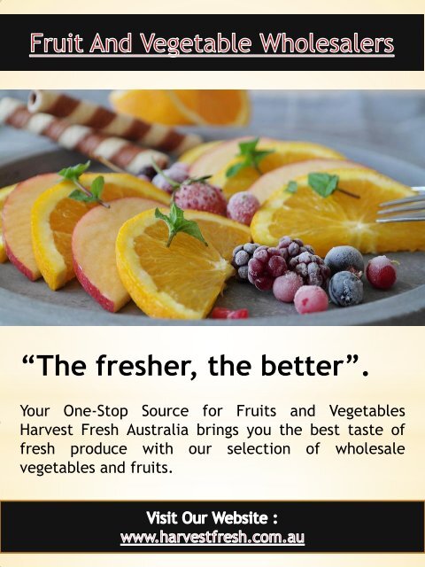 Fruit And Vegetable Suppliers For Restaurants | Call - 02 9746 6503 | harvestfresh.com.au