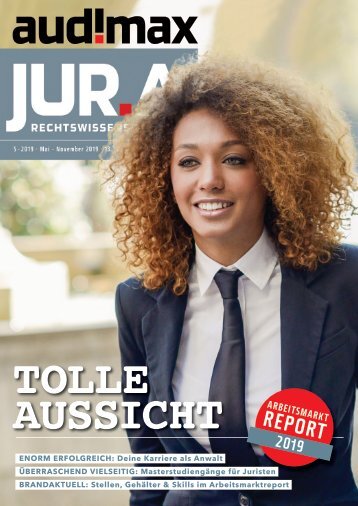 audimax JUR.A 5/2019 - Karrieremagazin für Juristen