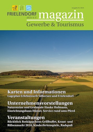 Frielendorf aktiv e.V. Magazin Gewerbe & Tourismus 1/2019