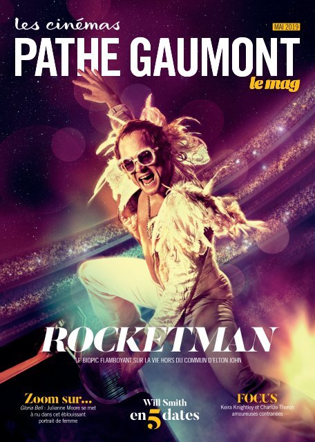 Les Cinémas Pathé Gaumont - Le mag - Mai 2019