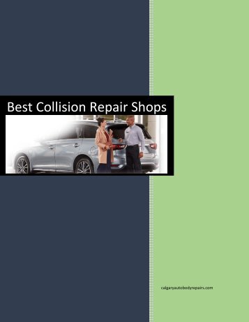 Best collision repair shops in Calgary | Chestermere