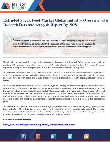 Extruded Snack Food Market Global Industry Overview with In-depth Data and Analysis Report By 2028