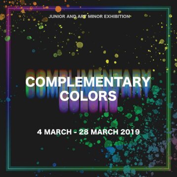 Complementary Colors: Junior and Art Minor Exhibit Spring 2019