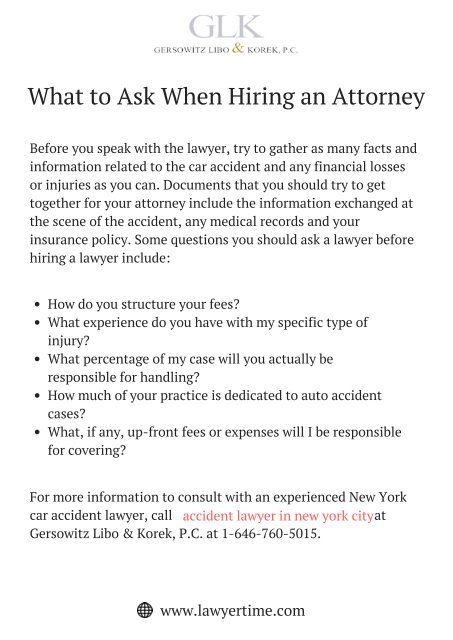 What to Ask When Hiring an Attorney What to Ask When Hiring an Attorney