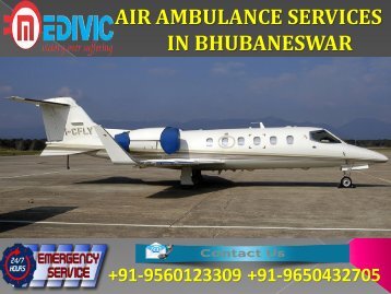 Air Ambulance Services in Bhubaneswar and Chandigarh