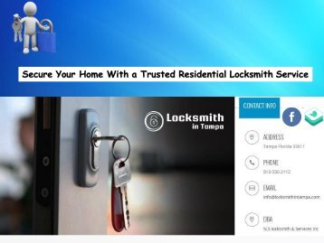 Secure Your Home With a Trusted Residential Locksmith Service