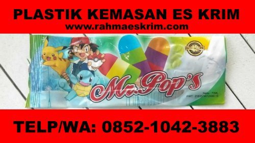 Telp/WA: 0852-1042-3883 Bungkus Plastik Es Krim Bener Meriah, Aceh