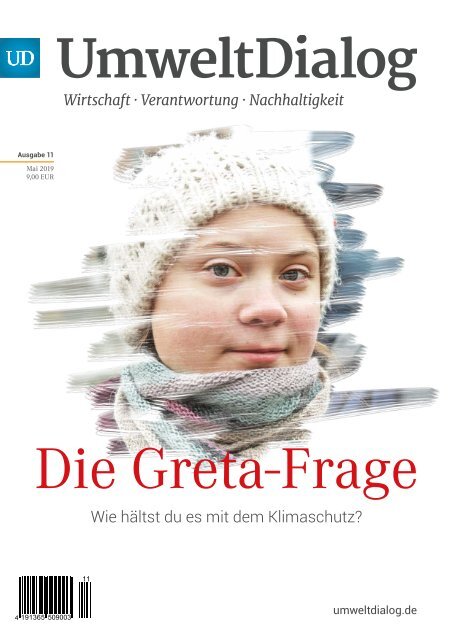 Die Greta-Frage: Wie hältst du es mit dem Klimaschutz?