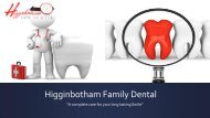 Higginbotham Family Dentist Jonesboro Ar