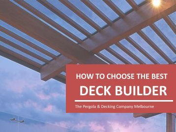 How to Choose the Best Deck Builder?