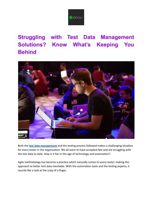 Struggling with Test Data Management Solutions
