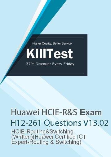 New H12-261 Huawei Study Guide V13.02 | Killtest 