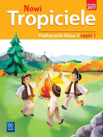 E80556_Nowi Tropiciele podręcznik klasa 3 czesc 1