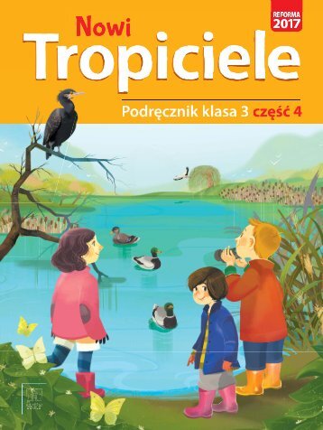 E80559_Nowi Tropiciele Podręcznik Klasa 3 część 4