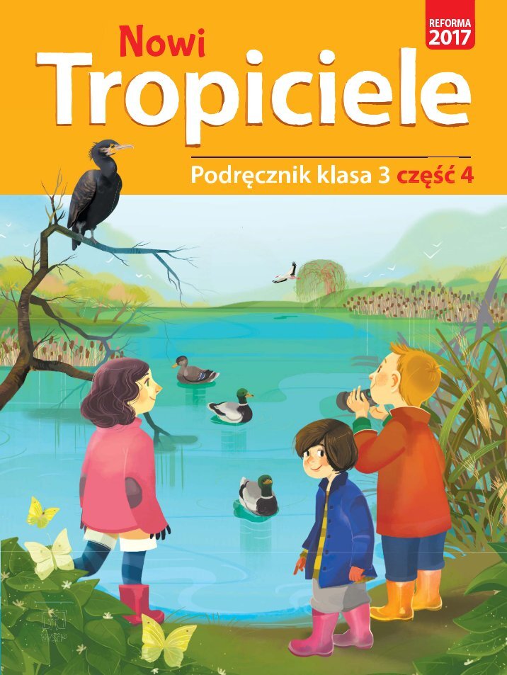Nowi Tropiciele Klasa 2 Część 3 Odpowiedzi Tropiciele Magazines