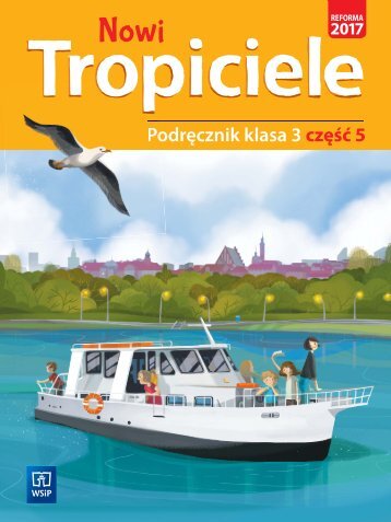 E80560_Nowi Tropiciele Podrecznik klasa 3 czesc 5