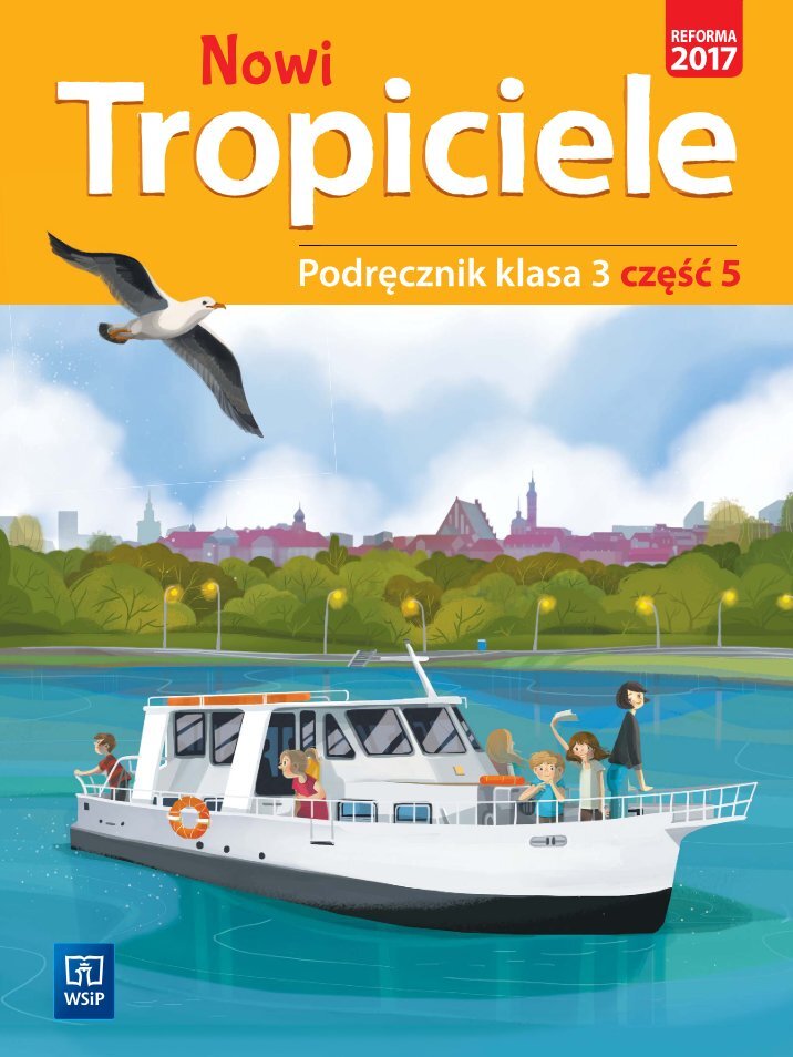 Nowi Tropiciele Klasa 3 Testy Sprawdzające Chomikuj Tropiciele Magazines