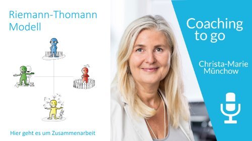 Das Riemann-Thomann Modell in der Zusammenarbeit