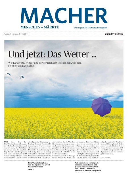 MACHER Menschen + Märkte - Ausgabe 4 - Mai 2019