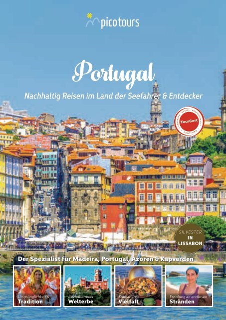Portugal Reisen Im Land Der Seefahrer Entdecker