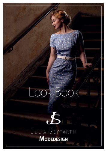Julia Seyfarth Modedesign Look Book 2019