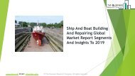 Ship And Boat Building And Repairing Global Market Report 2019