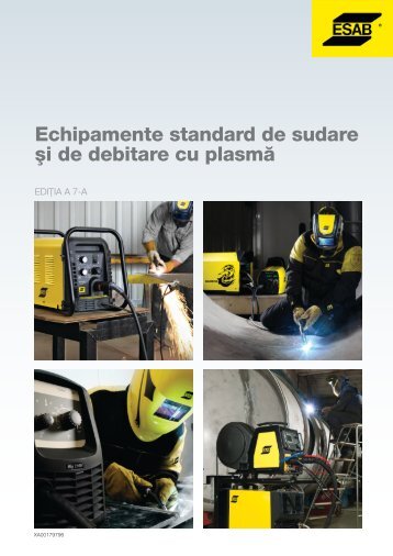 ESAB - Echipamente standard de sudare si de debitare cu plasma (RO)