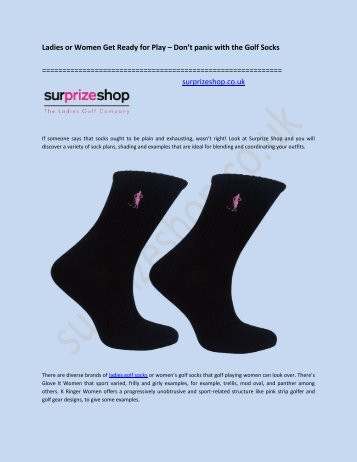 Ladies or Women Get Ready for Play – Don’t panic with the Golf Socks-converted